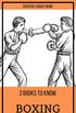 3 books to know Boxing (English Edition)
