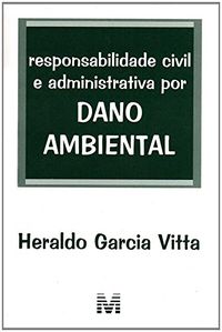 Responsabilidade Civil E Adm. Danos Ambientais/08