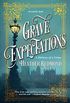 Grave Expectations (A Dickens of a Crime Book 2) (English Edition)