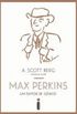 Max Perkins, um editor de gnios