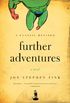 Further Adventures: A Novel (English Edition)