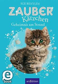 Zauberktzchen - Geheimnis am Strand (German Edition)