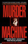 Murder Machine: A True Story of Murder, Madness, and the Mafia (Onyx True Crime) (English Edition)