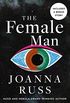 The Female Man (English Edition)