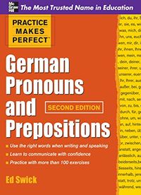 Practice Makes Perfect German Pronouns and Prepositions, Second Edition (Practice Makes Perfect Series) (English Edition)