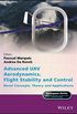 Advanced UAV Aerodynamics, Flight Stability and Control: Novel Concepts, Theory and Applications (Aerospace Series) (English Edition)