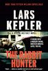 The Rabbit Hunter: A novel (Killer Instinct Book 6) (English Edition)