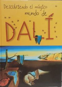 Descubriendo el mgico mundo de Dali