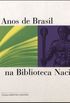 500 anos de Brasil na Biblioteca Nacional