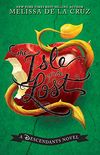 Isle of the Lost, The: A Descendants Novel (Descendants, The Book 1) (English Edition)