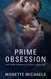 Prime Obsession (The Prime Chronicles Book 1) (English Edition)