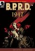 B.P.R.D.: 1947 #4