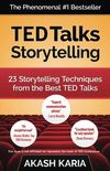 Ted Talks Storytelling: 23 Storytelling Techniques from the Best Ted Talks