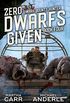 Zero Dwarfs Given (Dwarf Bounty Hunter Book 4) (English Edition)