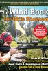 The Wind Book for Rifle Shooters: How to Improve Your Accuracy in Mild to Blustery Conditions (English Edition)