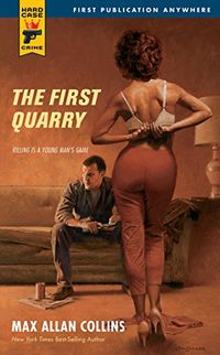 The First Quarry (English Edition)