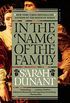 In the Name of the Family: A Novel (English Edition)