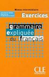 Exercices - Grammaire explique du franais - Niveau intermdiaire