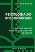 Psicologia do Bolsonarismo