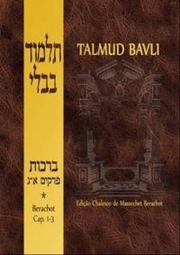 Talmud Bavli - Berachot 1 (captulos 1-3)