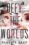 Defy The Worlds