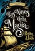Las naves de la magia (Las leyes del mar 1) (Spanish Edition)