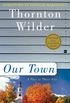 Our Town: A Play in Three Acts (Perennial Classics) (English Edition)