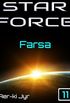 Star Force: Farsa (SF11)