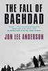 The Fall Of Baghdad (English Edition)