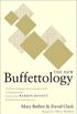 The New Buffettology: How Warren Buffett Got and Stayed Rich in Markets Like This and How You Can Too!