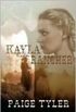 Kayla and the Rancher