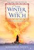 The Winter of the Witch: A Novel (Winternight Trilogy Book 3) (English Edition)