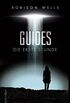 Guides - Die erste Stunde (German Edition)