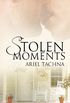 Stolen Moments (English Edition)