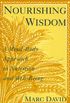 Nourishing Wisdom: A Mind-Body Approach to Nutrition and Well-Being (English Edition)
