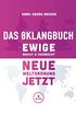 Das 8Klangbuch - Ewige Macht und Ohnmacht: Neue Weltordnung jetzt (German Edition)