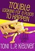 Trouble Looking for a Place to Happen (A Laura Fleming Mystery Book 3) (English Edition)
