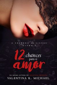 12 Chances Para o Amor