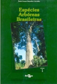 Espcies Arbreas Brasileiras - Volume 1