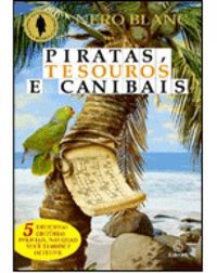Piratas, tesouros e canibais