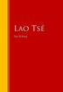 Tao Te King: Biblioteca de Grandes Escritores (Spanish Edition)