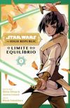 Star Wars - The High Republic: O Límite do Equilíbrio #01