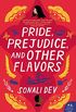 Pride, Prejudice, and Other Flavors: A Novel (The Rajes Series Book 1) (English Edition)