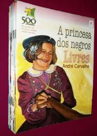 Coleo Aventura Da Historia - Brasil 500 Anos