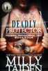 Deadly Protector