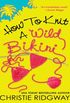 How to Knit a Wild Bikini (A Malibu and Ewe Novel Book 1) (English Edition)
