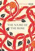 The Name Of The Rose (Vintage Classics) (English Edition)
