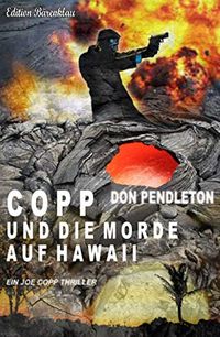Copp und die Morde auf Hawaii: Ein Joe Copp Thriller (German Edition)