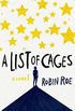A List of Cages: A Novel (English Edition)