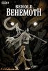 Behold, Behemoth #2